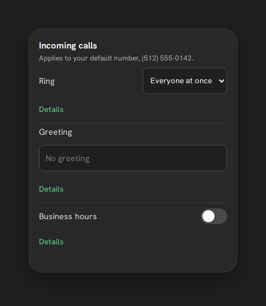 Incoming calls settings: Ring set to Everyone at once, a greeting field and a Business hours switch.
